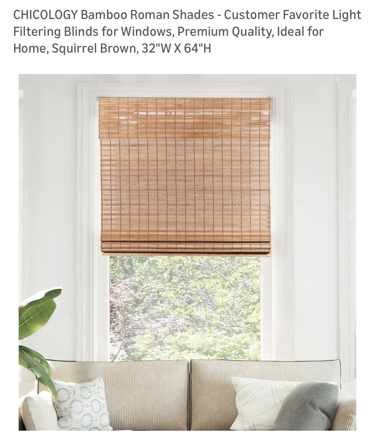 Bamboo Roman Shades By Chicology. 32”W x 64”H. Squirrel Brown