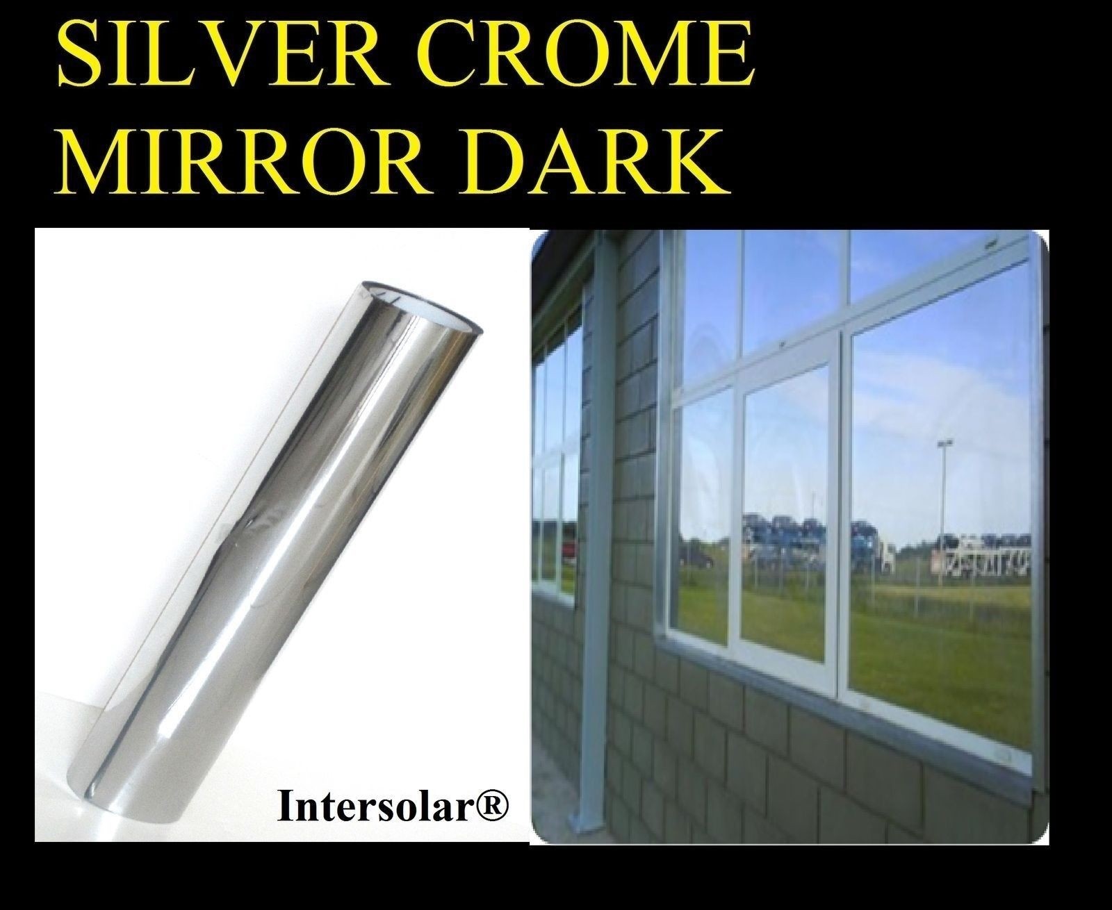 60″x10 Feet’ Window Film Mirror 90% Heat Reduccion Intersolar® 5% Dark