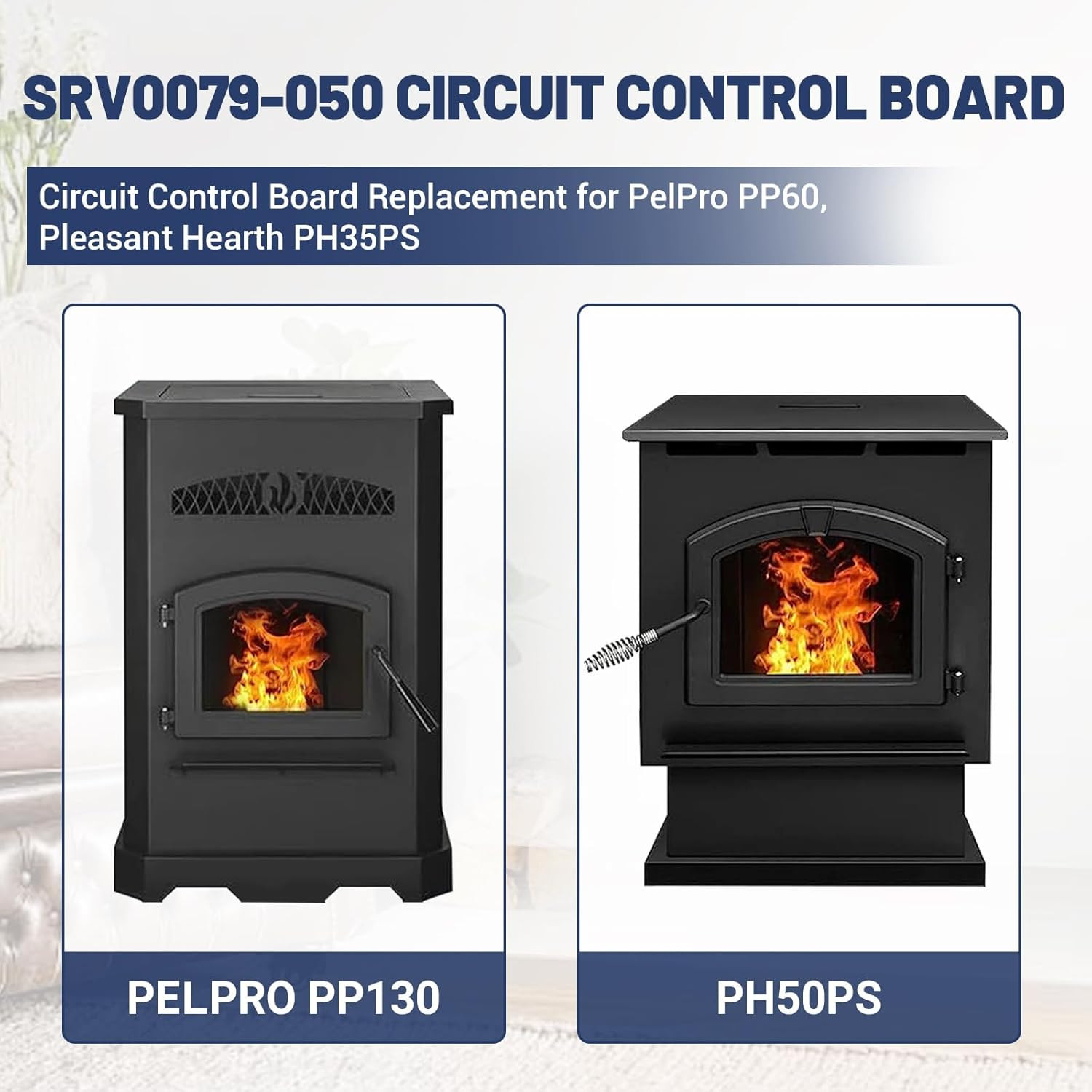 Pelpro PP60 & Pleasant Hearth PH35PS Pellet Stove Control Board Replacement